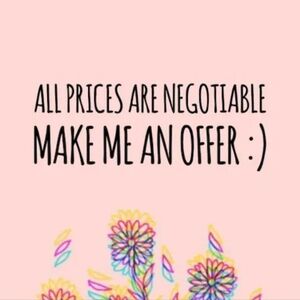 Negotiable Prices!!!